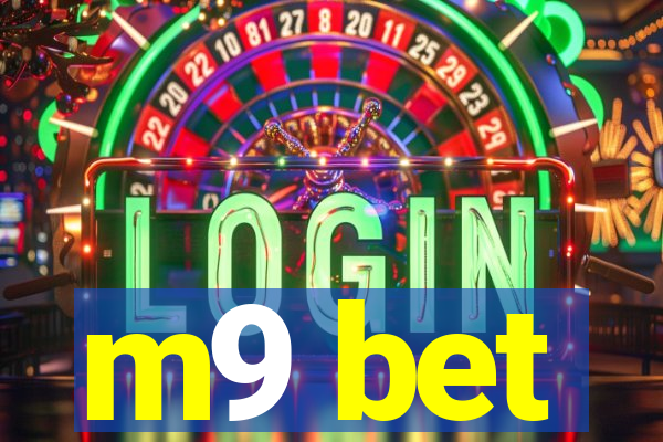 m9 bet